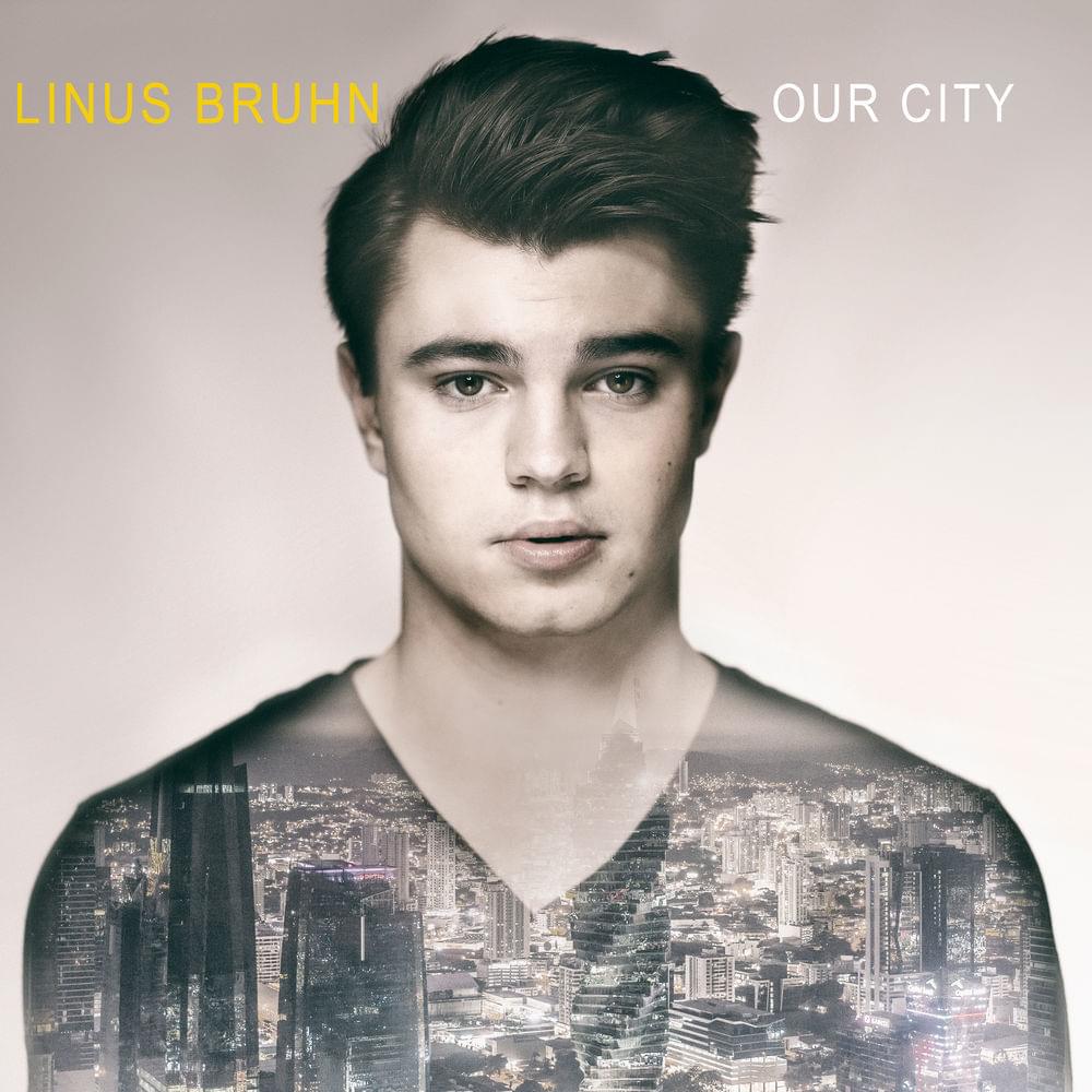 Album cover art for "Our City" by Linus Bruhn