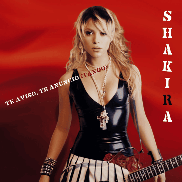 Album cover art for "Te Aviso, Te Anuncio (Tango)" by Shakira