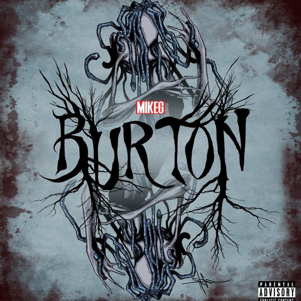 Album cover art for "Burton" by Mike G