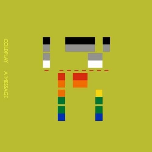 Album cover art for "A Message" by Coldplay