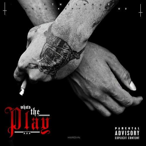 Album cover art for "What's The Play" by Xavier Wulf