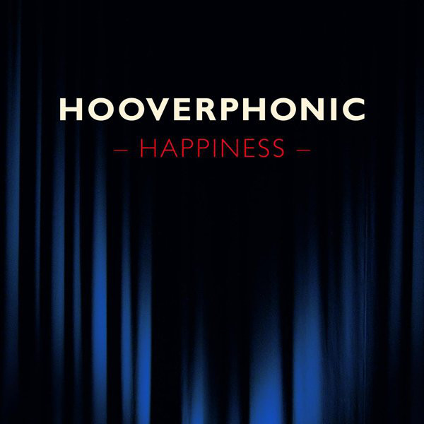 Album cover art for "Happiness" by Hooverphonic