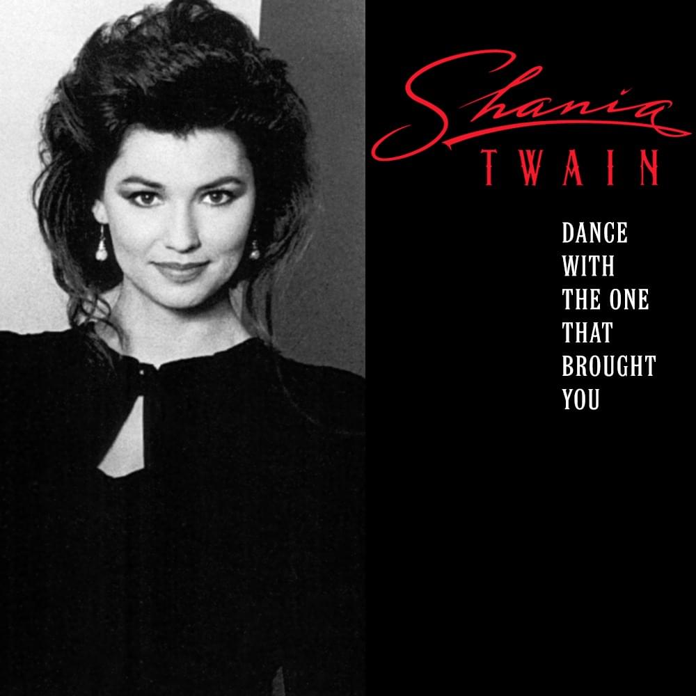 Album cover art for "Dance With the One That Brought You" by Shania Twain