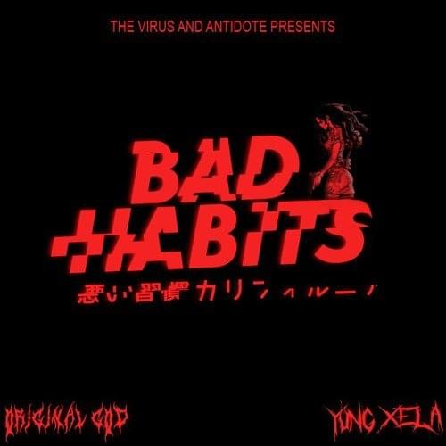 Album cover art for "Bad Habits" by Original God Archives