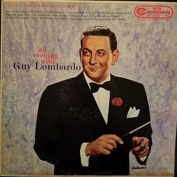 When My Dream Boat Comes Home by Guy Lombardo