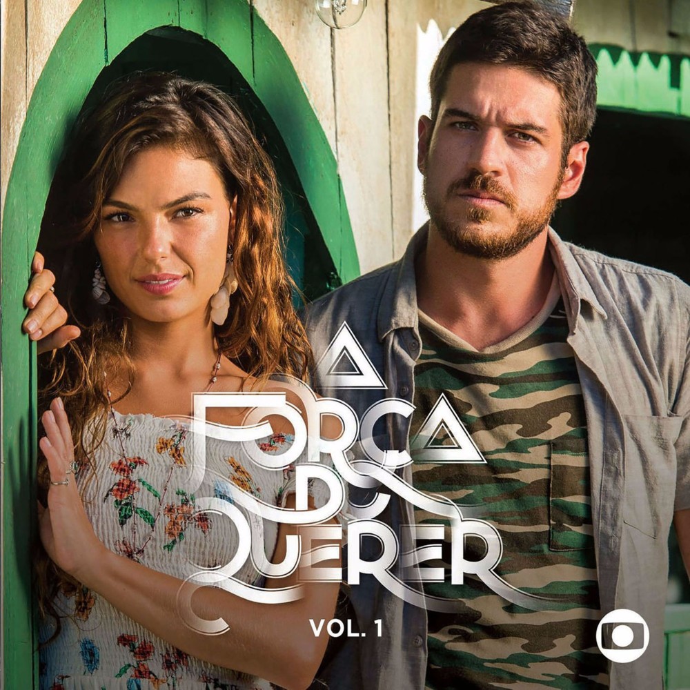 Cover image for A Força do Querer, Vol. 1