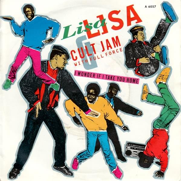 Album cover art for "I Wonder If I Take You Home" by Lisa Lisa and Cult Jam & Full Force