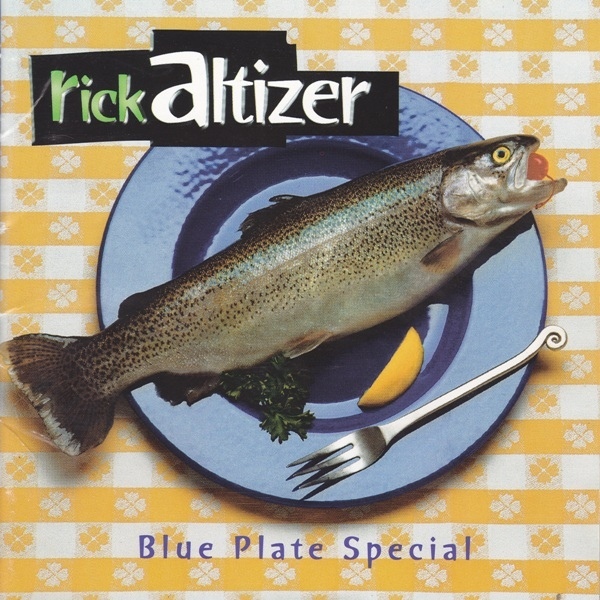 Blue Plate Special by Rick Altizer