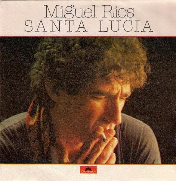 Album cover art for "Santa Lucia" by Miguel Ríos