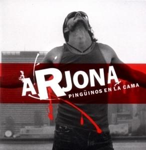 Album cover art for "Pingüinos en la Cama" by Ricardo Arjona