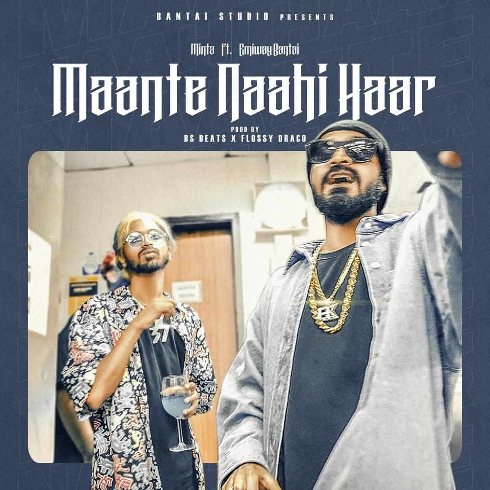 Maante Naahi Haar by Minta