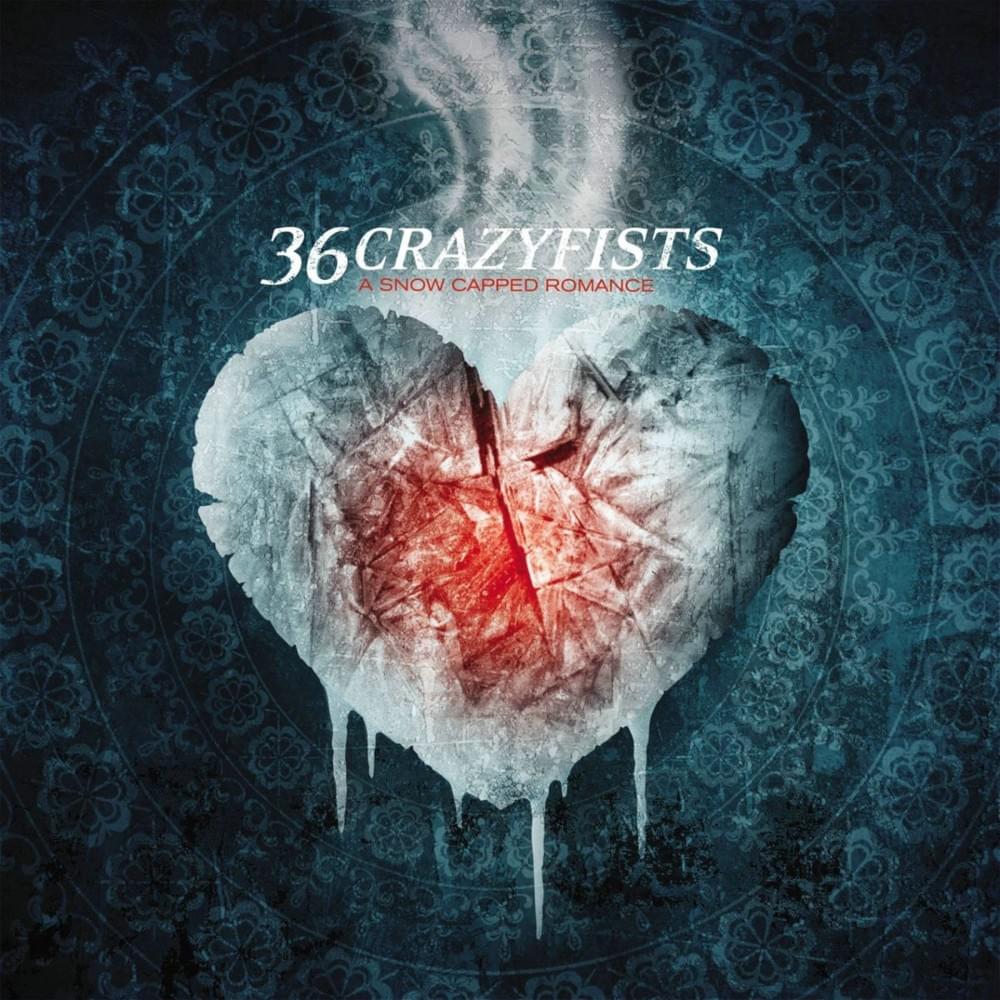 At the End of August by 36 Crazyfists