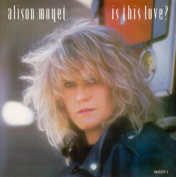 Album cover art for "Is This Love?" by Alison Moyet