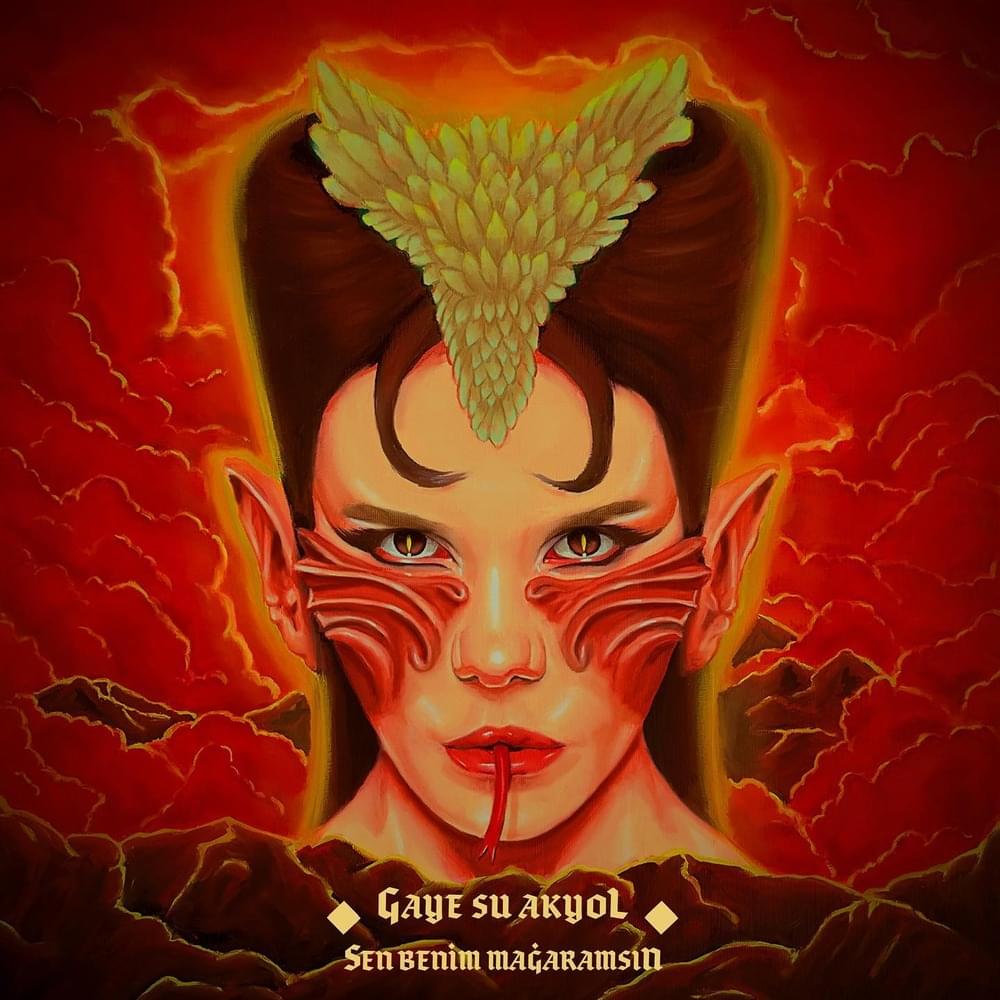 Album cover art for "Sen Benim Mağaramsın" by Gaye Su Akyol