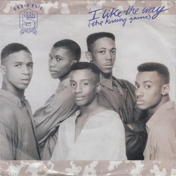 I Like the Way (The Kissing Game) by Hi-Five