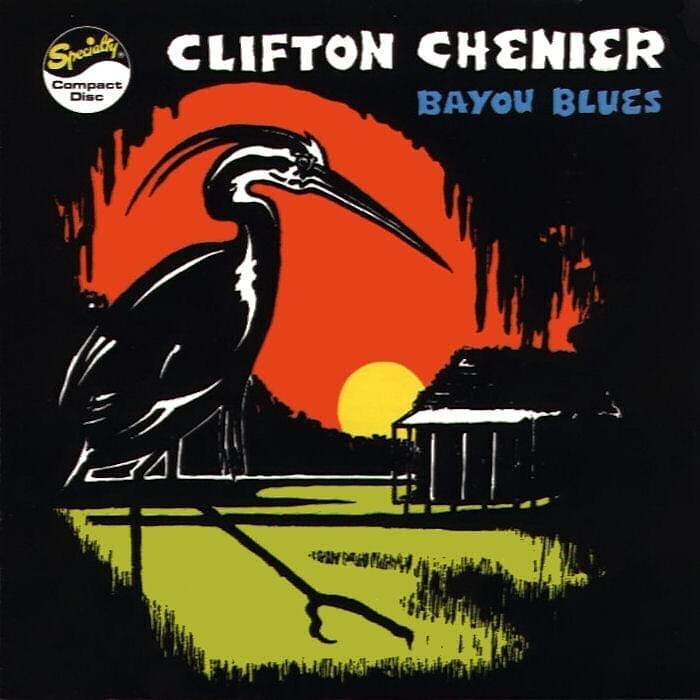 Yesterday by Clifton Chenier