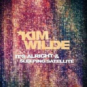 Album cover art for "It’s Alright" by Kim Wilde