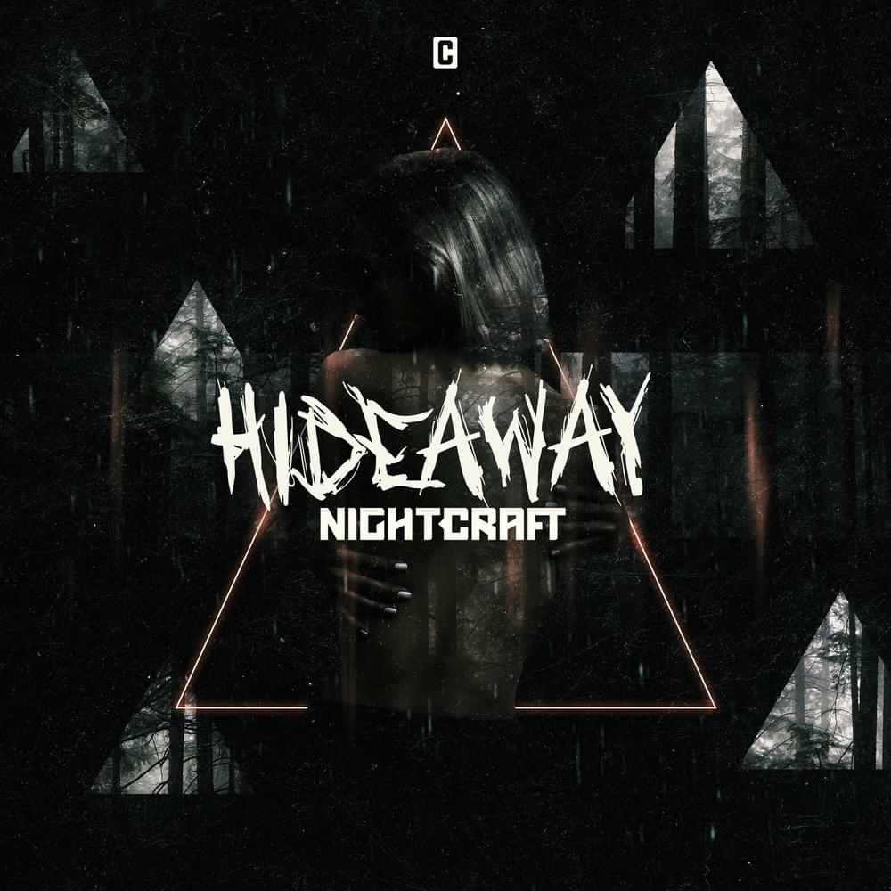 Hideaway by Nightcraft