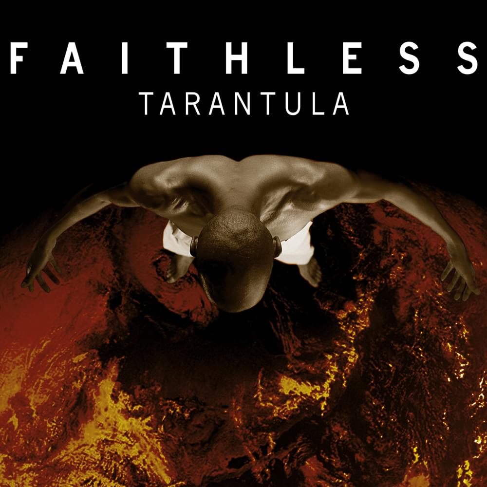 Album cover art for "Tarantula" by Faithless