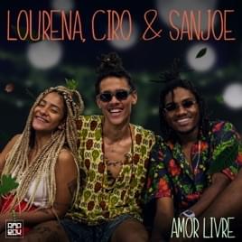 Album cover art for "Amor Livre" by Rap Box & San Joe & SóCiro & Lourena