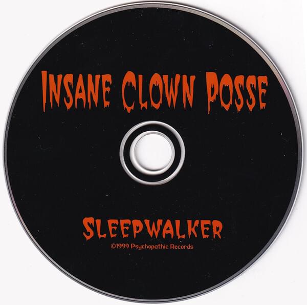 Album cover art for "Sleep Walkers" by Insane Clown Posse