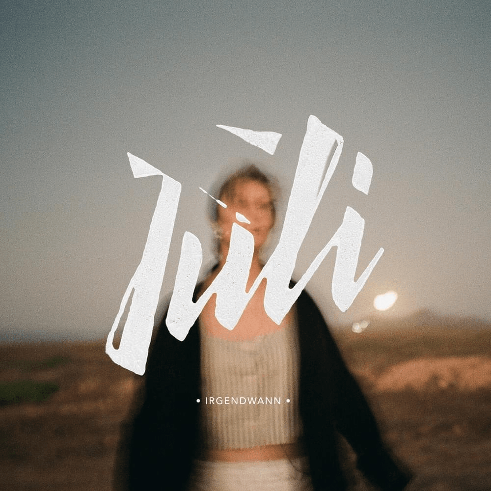 Album cover art for "Irgendwann" by Juli (DEU)