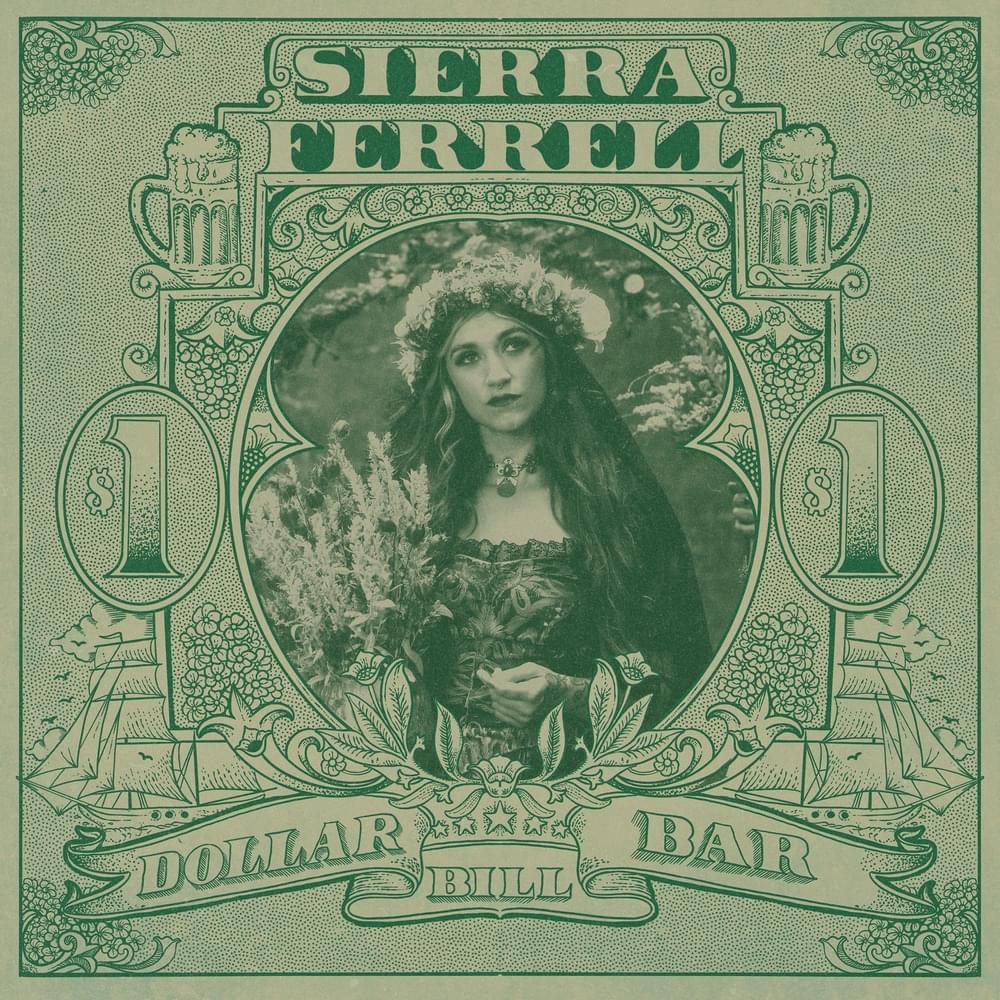 Album cover art for "Dollar Bill Bar" by Sierra Ferrell