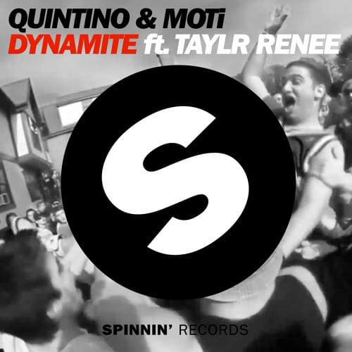 Album cover art for "Dynamite" by Quintino & Taylr Renee