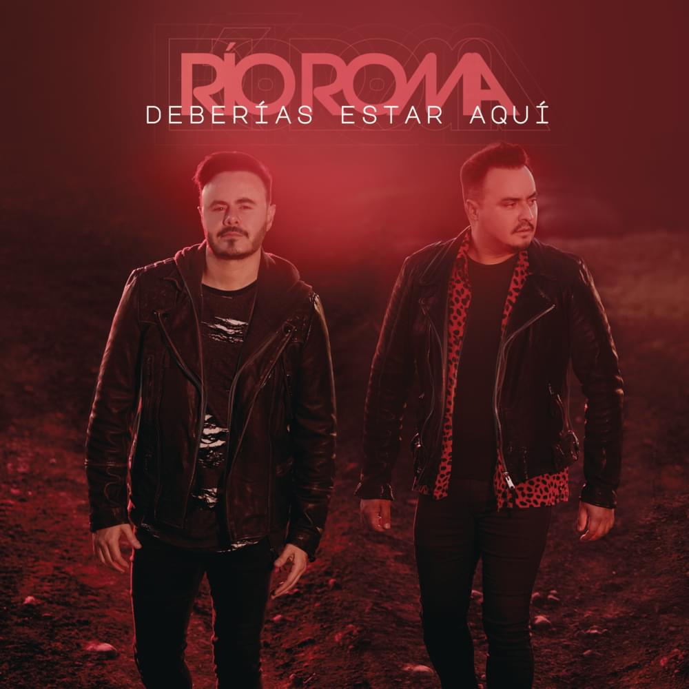 Album cover art for "Deberías Estar Aquí" by Río Roma