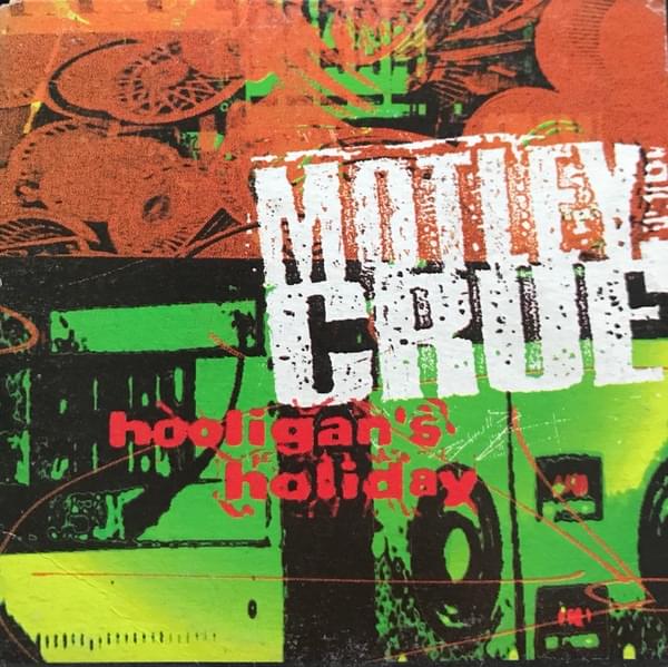 Album cover art for "Hooligan’s Holiday" by Mötley Crüe