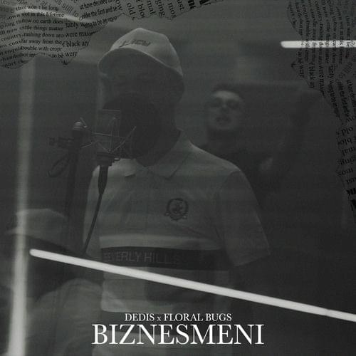 Album cover art for "Biznesmeni" by Dedis & Floral Bugs