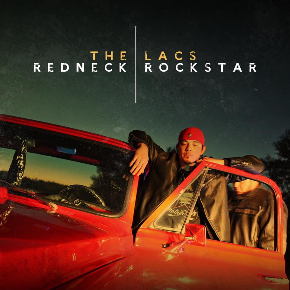 Album cover art for "Redneck Rockstar" by The Lacs