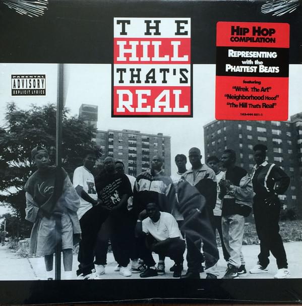 The Hill That’s Real by Lil’ Fame