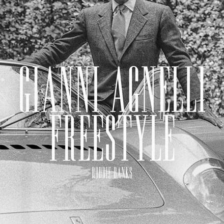 gianni agnelli freestyle by Robbie Banks