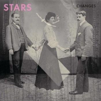 Album cover art for "Changes" by Stars