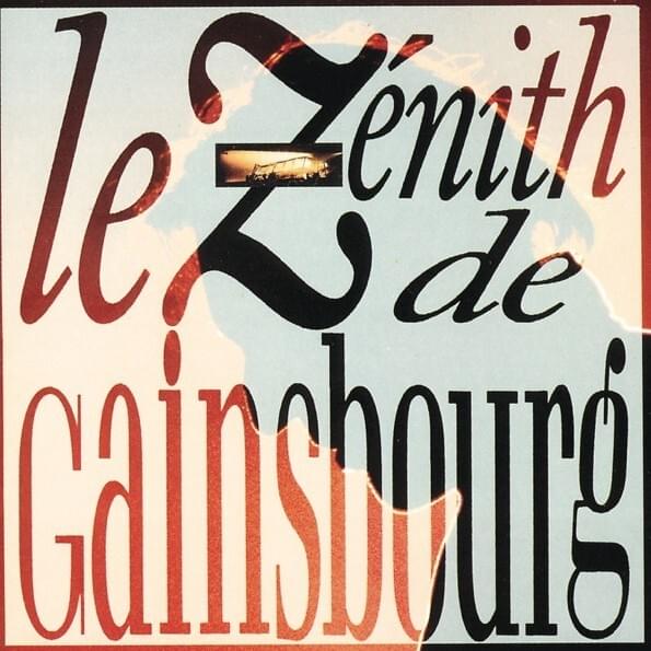 Cover image for Le Zénith de Gainsbourg