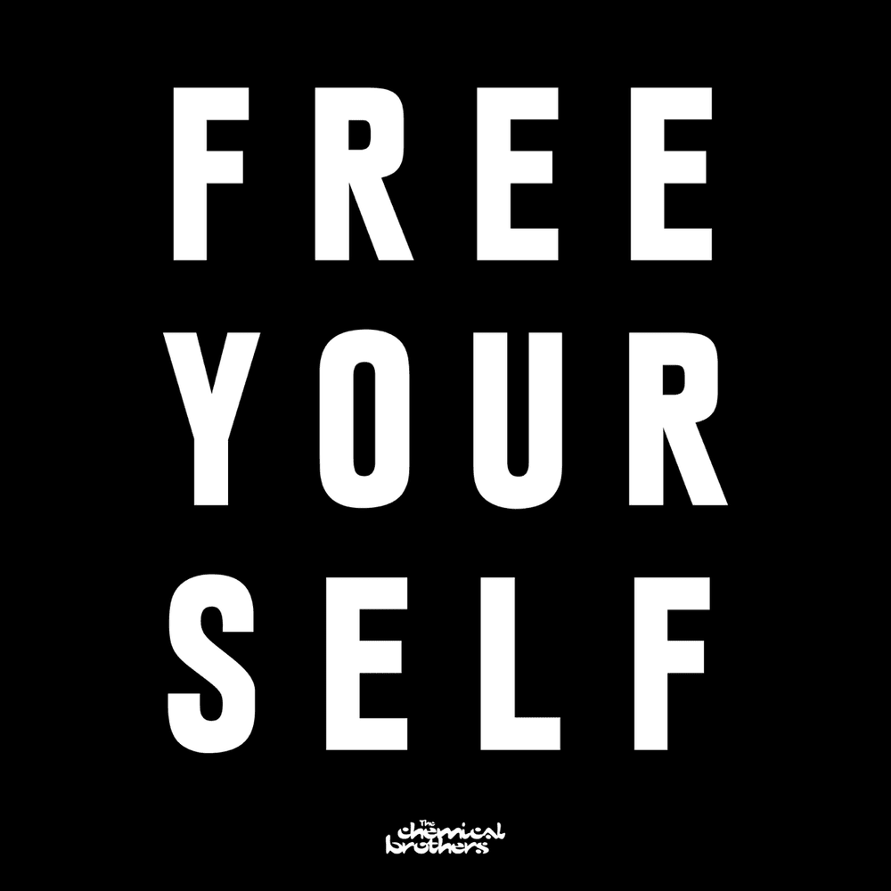 Album cover art for "Free Yourself" by The Chemical Brothers
