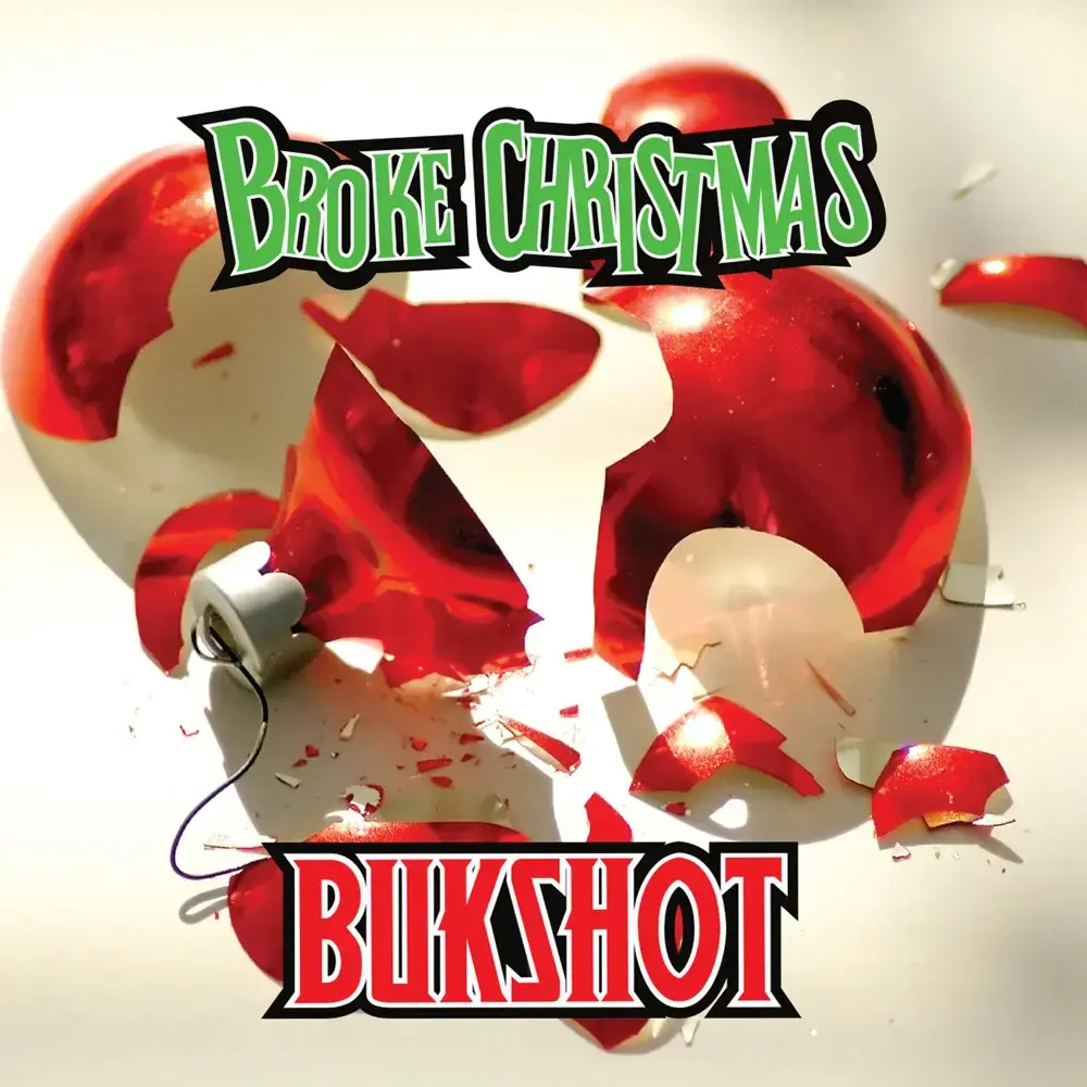 Album cover art for "Broke Christmas" by Bukshot