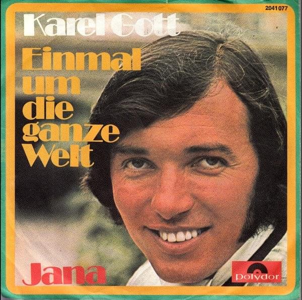 Einmal um die ganze Welt by Karel Gott