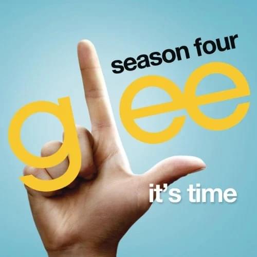 Album cover art for "It’s Time" by Glee Cast
