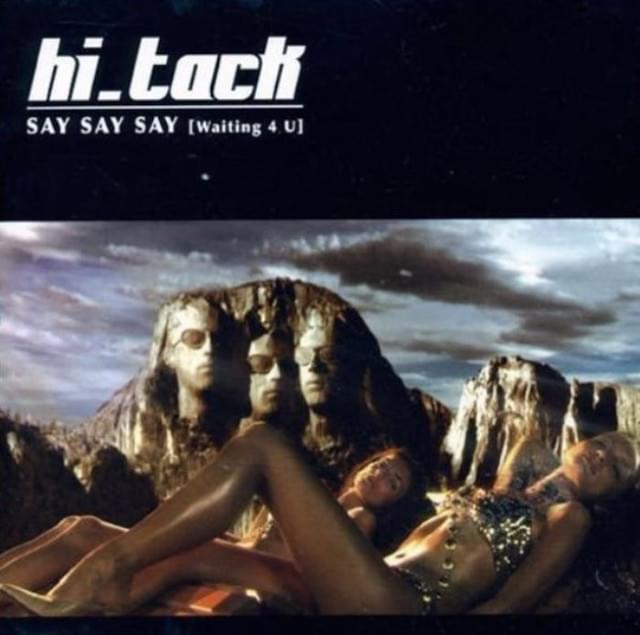 Album cover art for "Say Say Say (Waiting 4 U)" by Hi_Tack