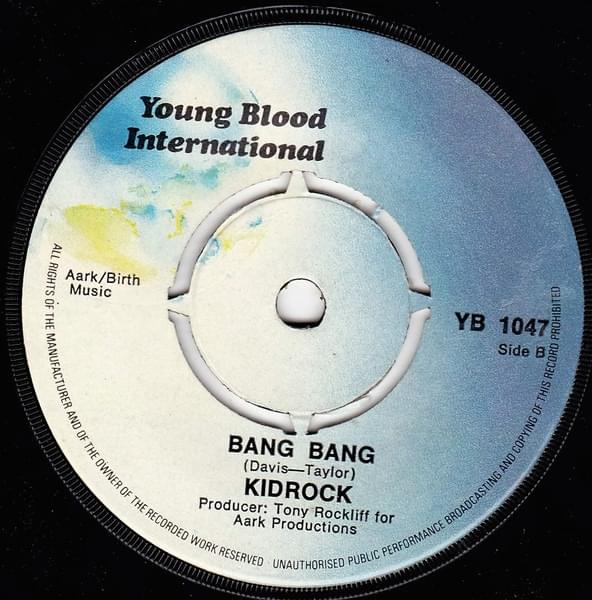 Bang Bang by Kid Rock (1970s Band)