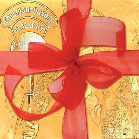 Album cover art for "Chocolate Factory" by R. Kelly