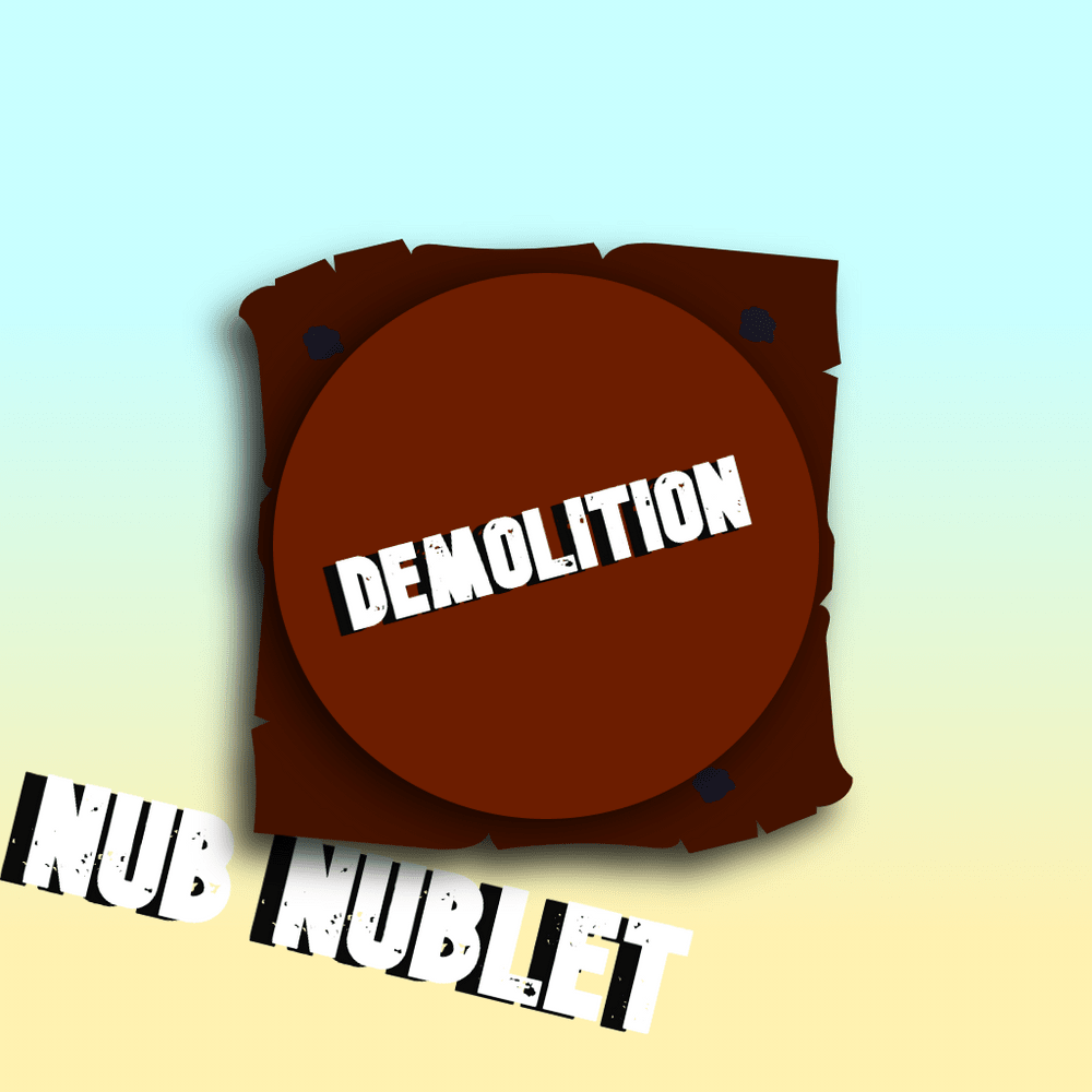 Album cover art for "Demolition" by Nub Nublet