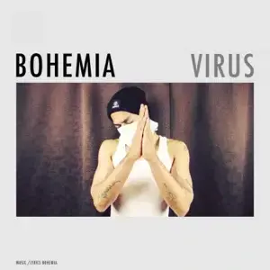 Album cover art for "Virus" by Bohemia
