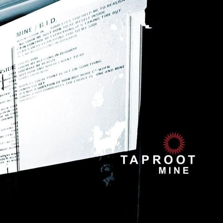 Album cover art for "Mine" by Taproot