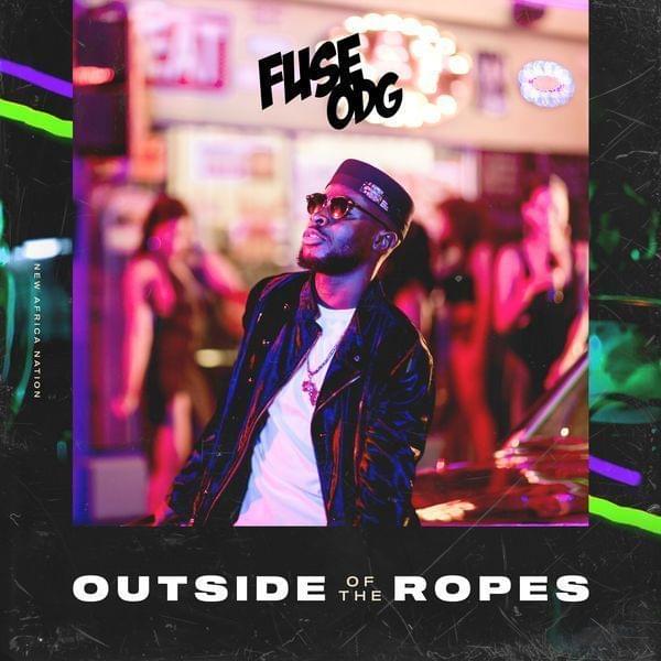 Album cover art for "Outside of the Ropes" by Fuse ODG