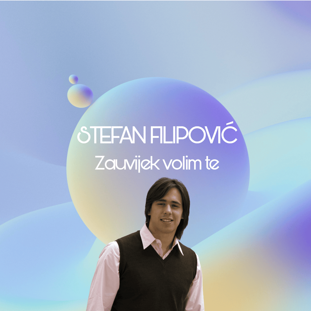 Zauvijek volim te by Stefan Filipović