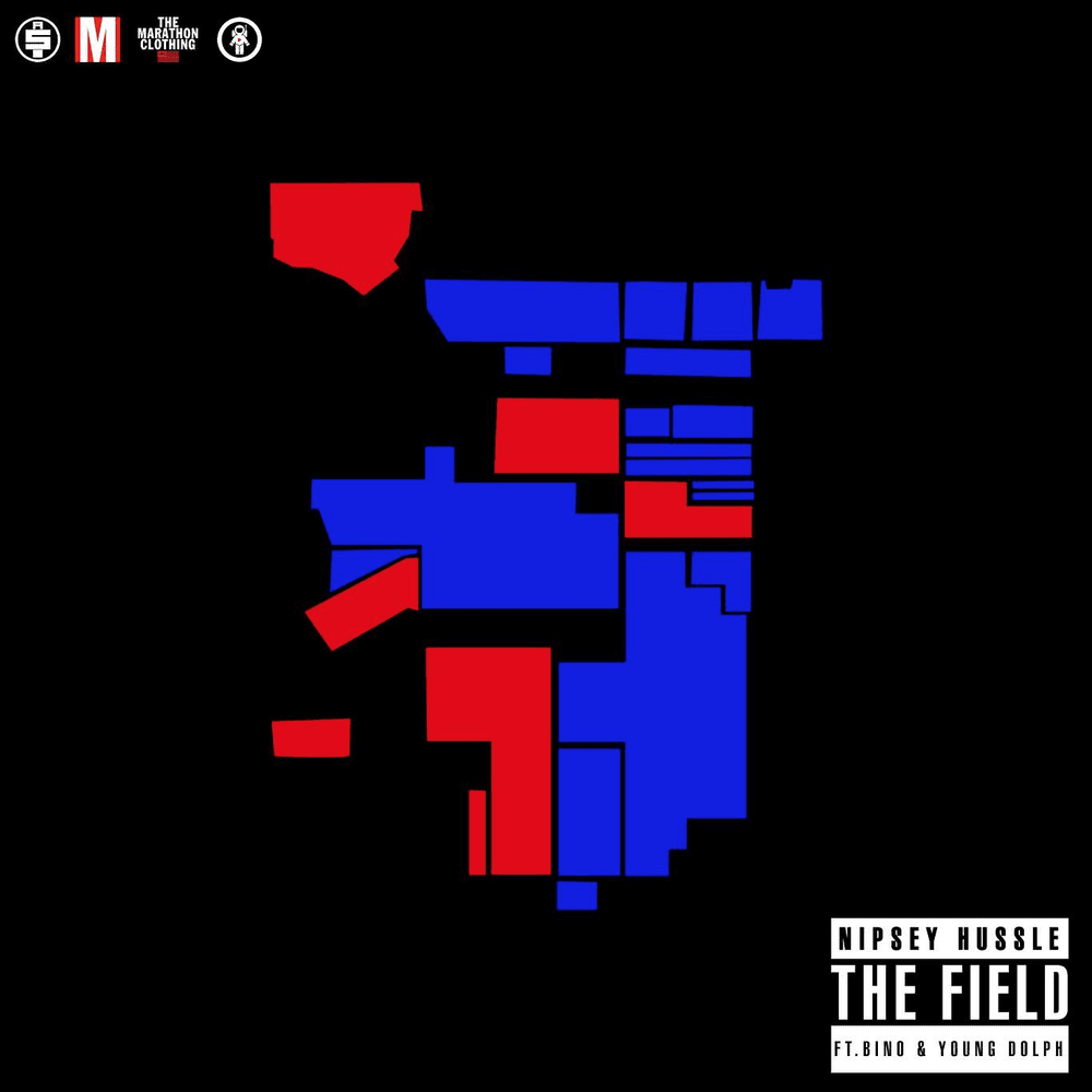 Album cover art for "The Field" by Nipsey Hussle & Bino Rideaux & Young Dolph