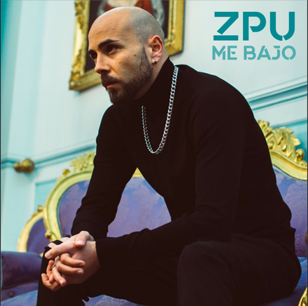 Album cover art for "Me Bajo" by ZPU